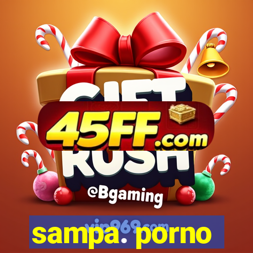 sampa. porno